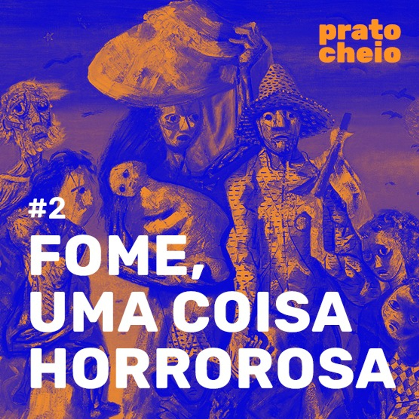 Fome, uma coisa horrorosa