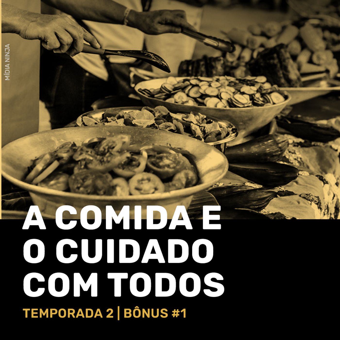 A comida e o cuidado com todos