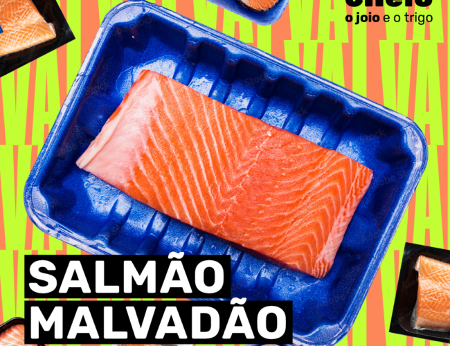 Salmão malvadão