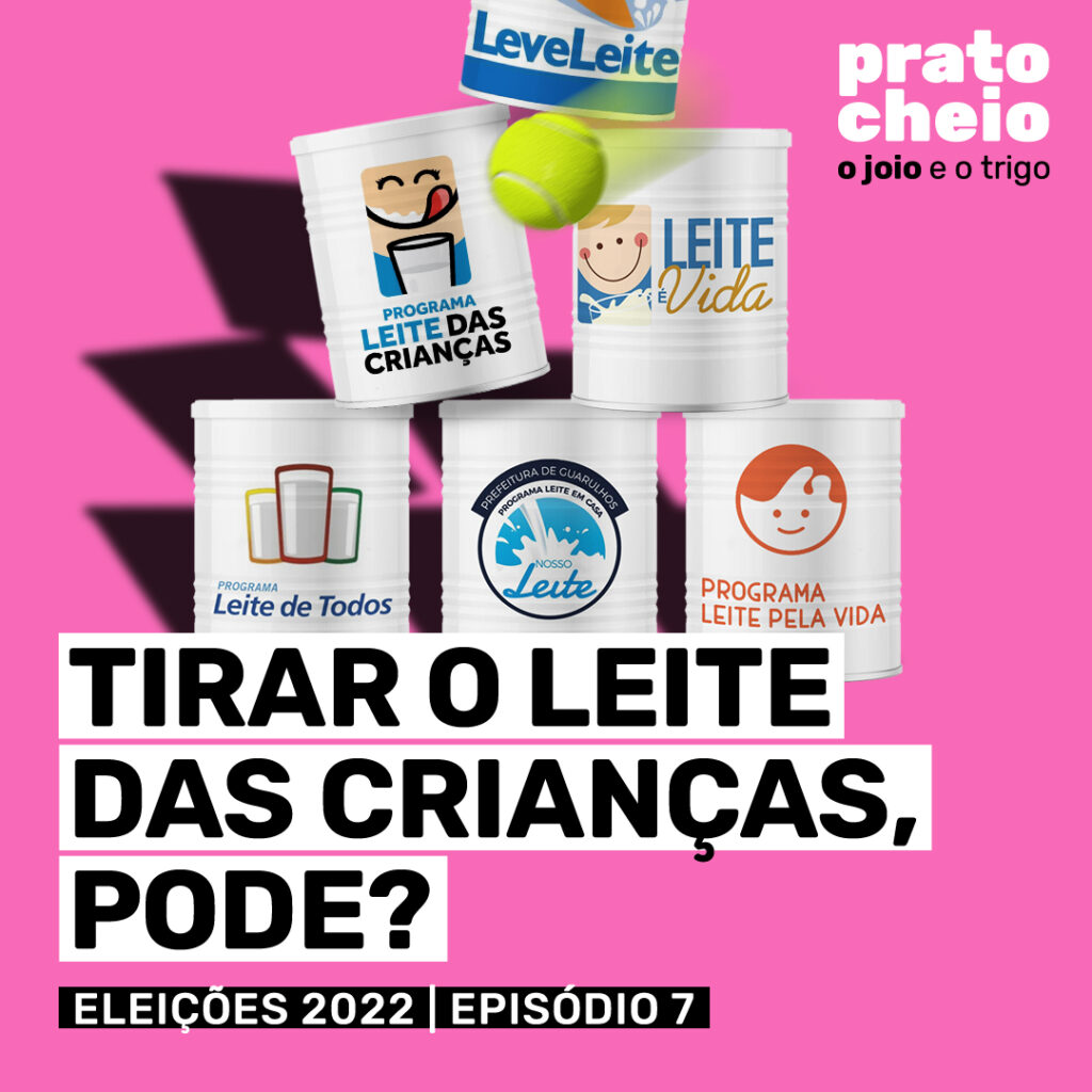 Tirar o leite das crianças, pode?