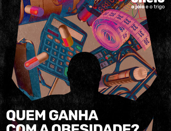 Quem ganha com a obesidade?