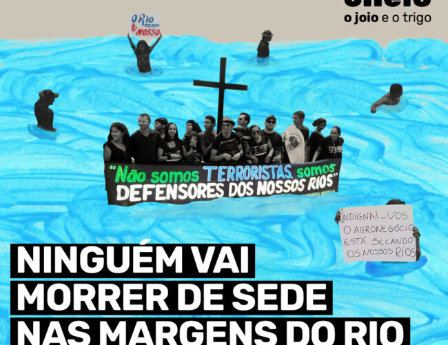 Ninguém vai morrer de sede nas margens do rio