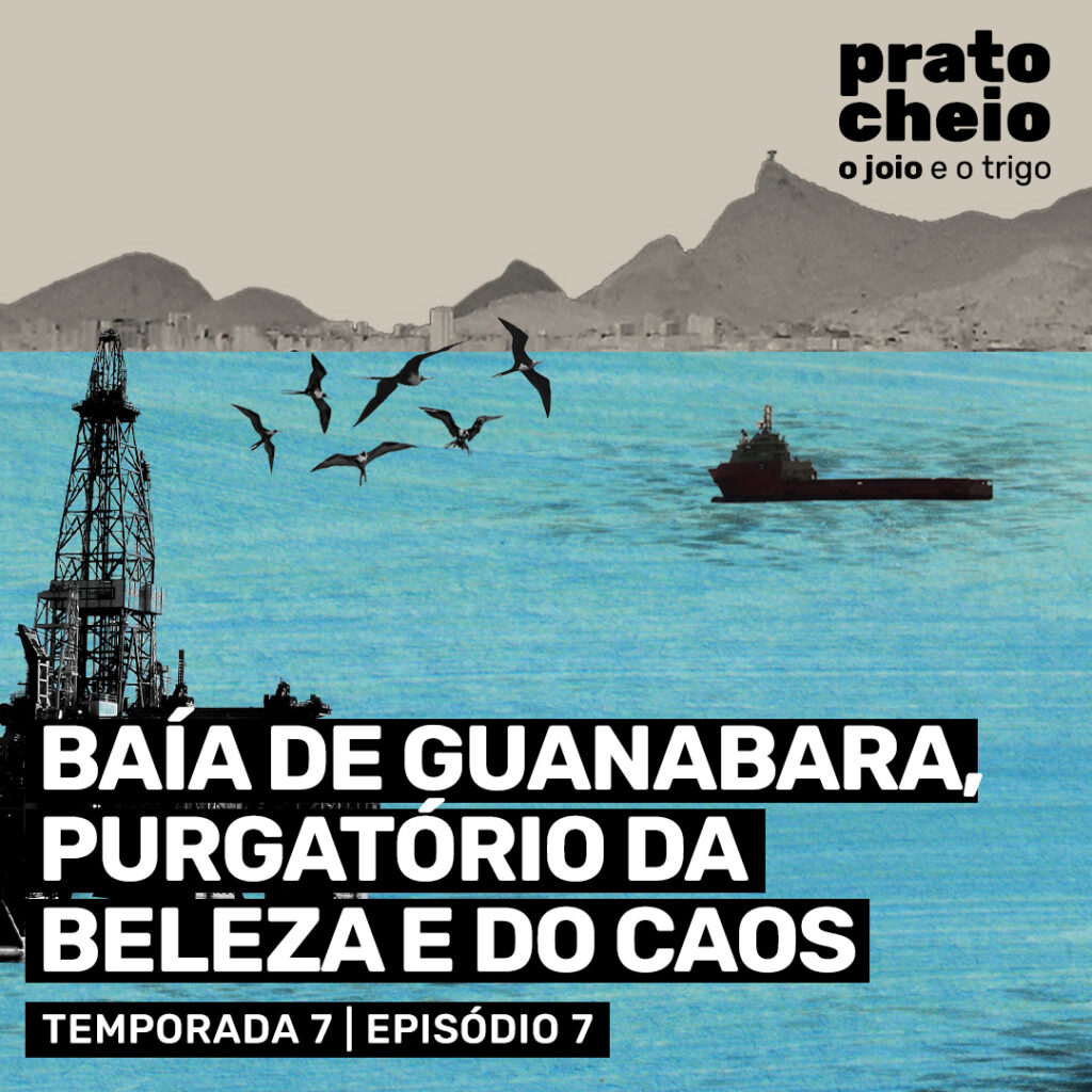 Baía de Guanabara, purgatório da beleza e do caos