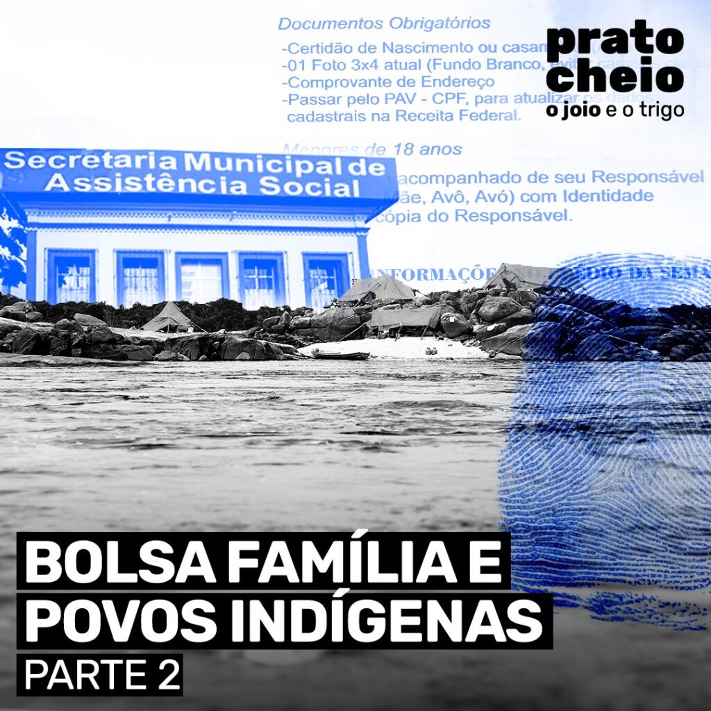 Bolsa Família e povos indígenas – parte 2